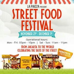 GadingCarnival's tweet photo. LA PIAZZA presents STREET FOOD FESTIVAL , November 21st - December 1st. Come n enjoy! http://t.co/HuobZMWZPX