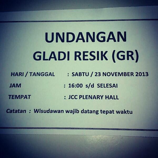 interstudiID's tweet photo. undangan Gladi Resik (GR) kepada para mahasiswa yg akan mengikuti wisuda diwajibkan untuk hadir http://t.co/GWI5F2Eczh