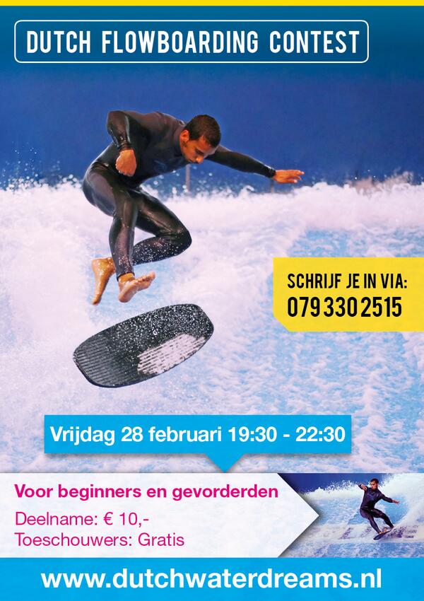 NIEUW: Dutch #Flowboarding #Contest vrijdag 28 februari 2014. Voor zowel beginners als gevorderden, schrijf je nu in!