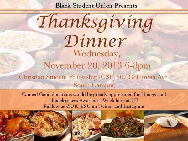 Novacane_Ash's tweet image. TONIGHT! Come out and enjoy an early Thanksgiving dinner brought to you by @UK_BSU 🍛 #HungerAndHomelessAwarenessWeek