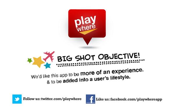 playwhere's tweet image. We’re making our first big initial step into achieving our superstar big shot objective! :)