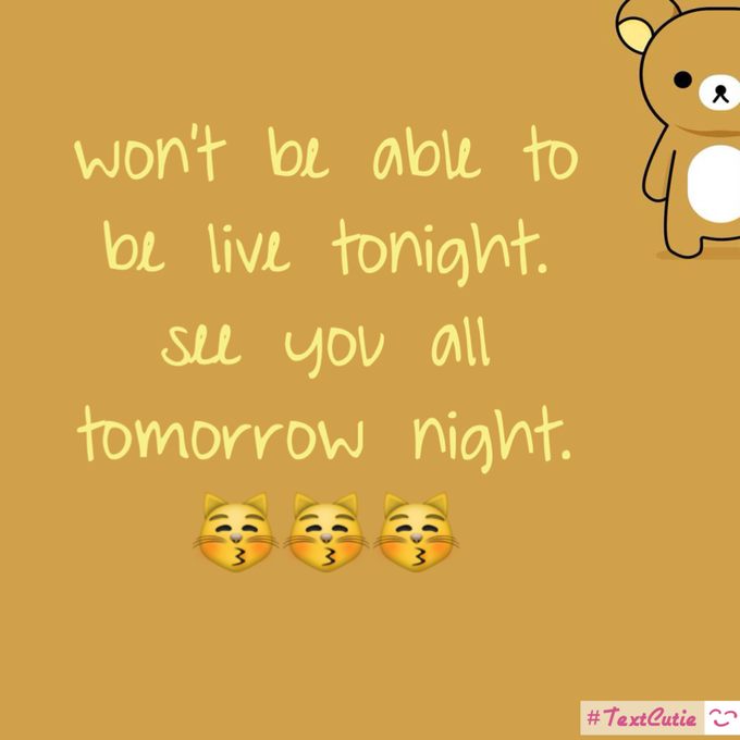 Won't be able to be live tonight. See you guys tomorrow. Kisses! Xo 💋💋💋 #TapKit http://t.co/KQPRwX7p<a href="/tag/tapkit"class="tags"><span>#tapkit</span></a>