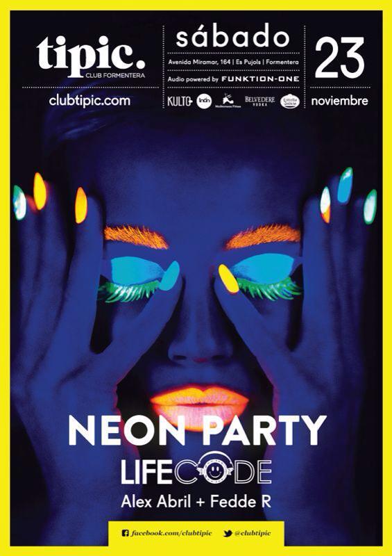lifecodeAF's tweet image. Este sabado dia 23 estaremos en @ClubTipic con nuestra NeonParty! @alexabrildeejay &amp;amp; @djfedder