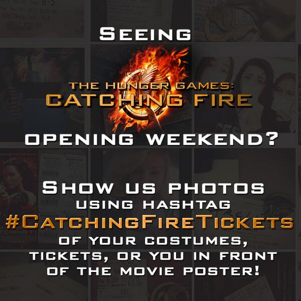 TheHungerGames's tweet photo. Seeing #CatchingFire tonight? Tweet pics of your tickets, costumes or you using #CatchingFireTickets to be featured! http://t.co/J02PntmACL