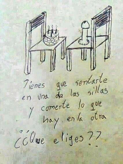 Tenés que sentarte en una de las sillas y comerte lo que hay en la otra. Qué elegís?