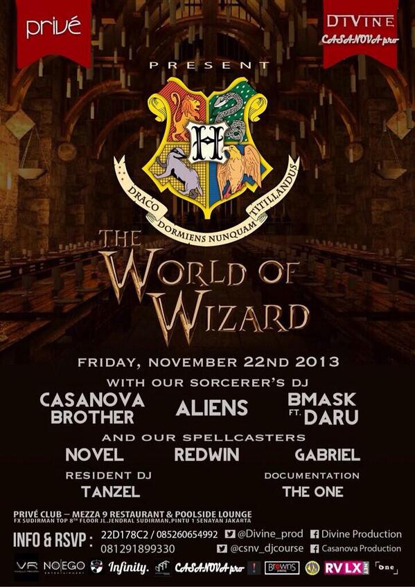 <a href="/RapunzelDC/">RAPUNZEL DANCE CREW</a> your invited tonight nov22! "THE WORLD OF WIZARD" org by <a href="/Divine_prod/">Divine Production</a> &amp; <a href="/csnv_djcourse/">Casanova DJ Course</a> at @priveJKT !
