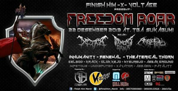 Freedom Roar | 22 Desember | #Sukabumi | <a href="/REVENGETHEFATE/">REVENGE THE FATE</a> @TheatricalID <a href="/DemonsDamn/">DemonsDamn</a> <a href="/RENEWALMETAL/">ЯENEWAL</a> <a href="/_INHUMANITY_/">INHUMANITY</a> #IDMI