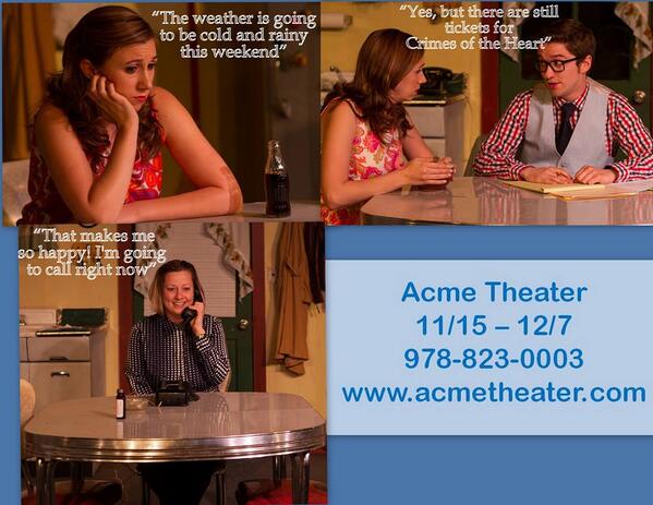 Crimes of the Heart--this weekend! Get yourself a ticket to Hazlehurst, MS now at acmetheater.com/index.asp