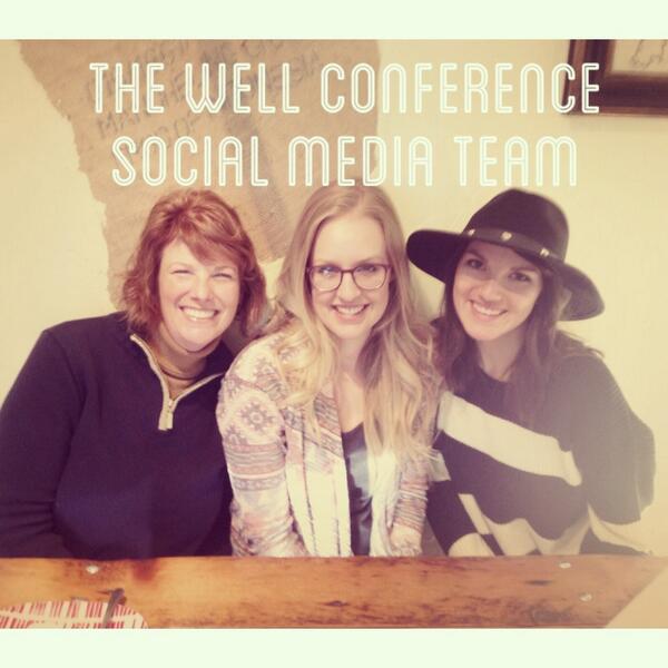 wellconference's tweet image. Check out our awesome social media team! Such good people. #wellconference