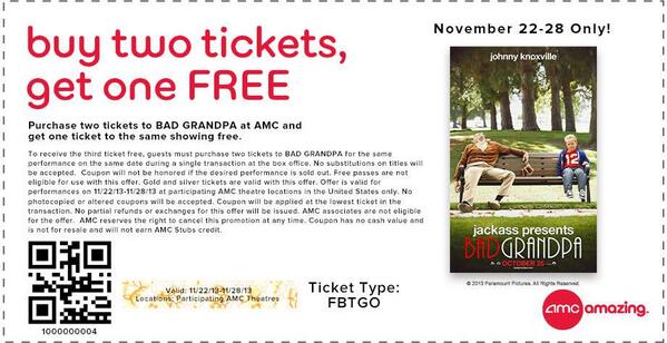Buy 2 tickets, get 1 FREE for #BadGrandpa! From today until 11/28! RT this mobile coupon!