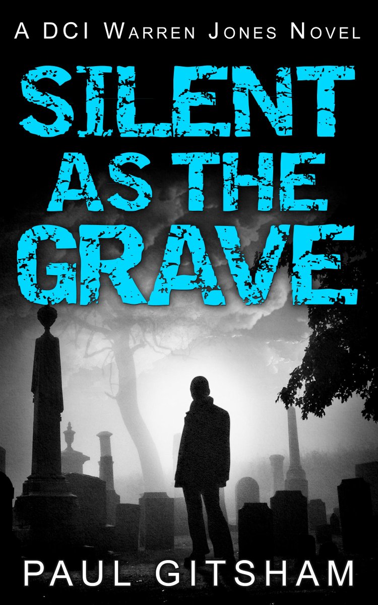 Here's the cover for 'Silent as the Grave', the brand-new DCI Warren Jones novel from <a href="/DCIJonesWriter/">Dr Paul Gitsham (Deadly Truths: Foxe & Kennard 1)</a>.
