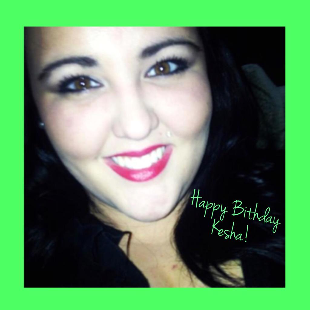 Happy birthday to our fabulous sister, Kesha! We love you!   