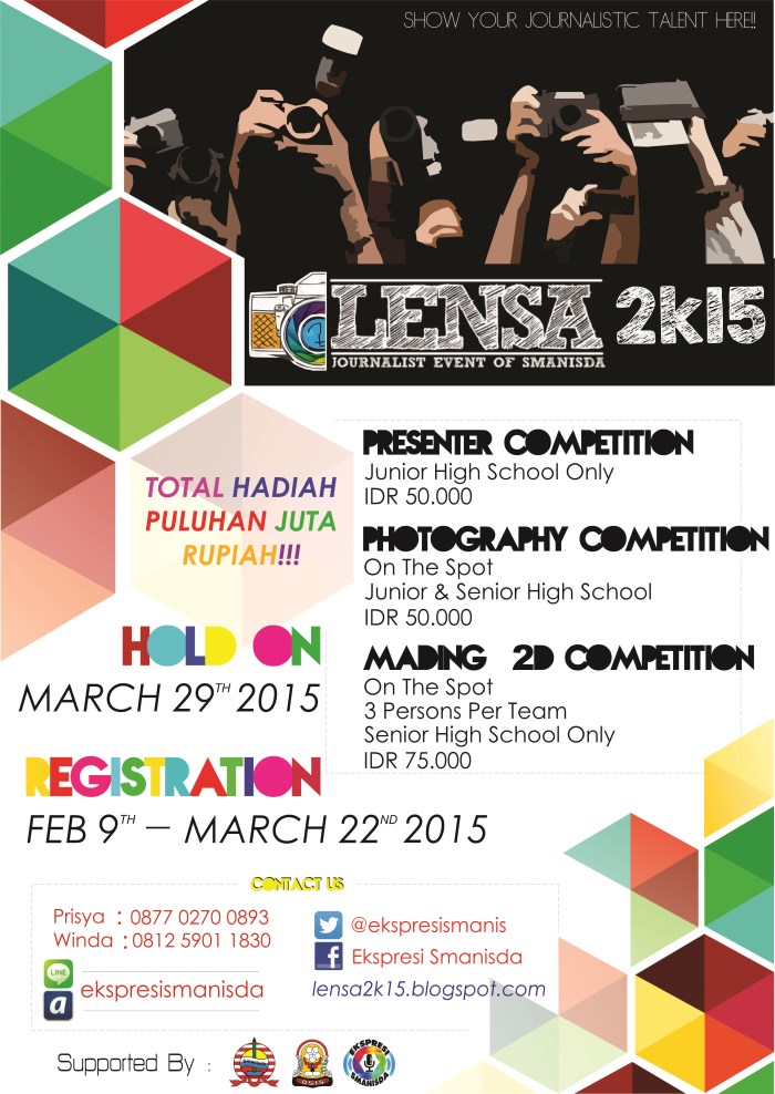 Jgn lupa ikut lomba fotografi, presenter atau mading2D di #LENSA2k15 held by <a href="/EkspresiSmanis/">EKSPRESI</a> 29mar'15