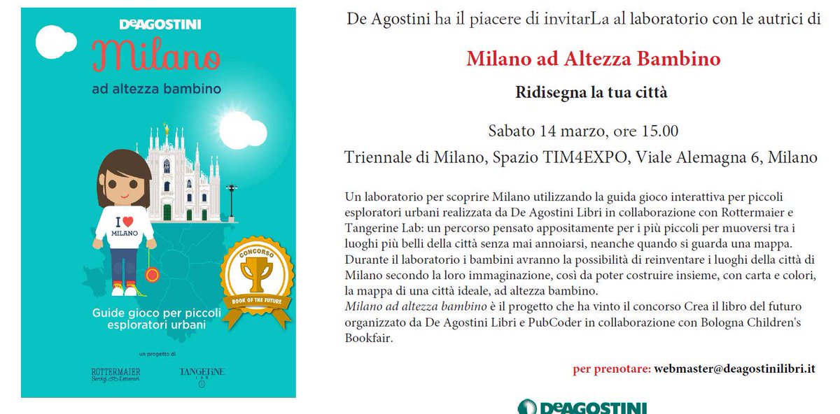 DeAgostiniLibri's tweet photo. Sabato 14 ore 15: vi aspettiamo!  #MilanoAltezzaBambino @tangerinelab_it @Rottermaier_SL @LaTriennale @TIM4Expo http://t.co/H1ViHPrtZ4