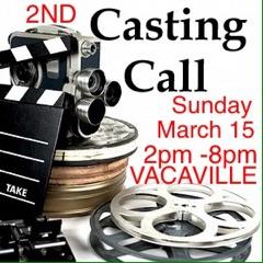 Open Casting Call for Actors, Rappers and Actresses for The New Movie 16 Bars... this Sunday 2 to 8 pm in Vacaville