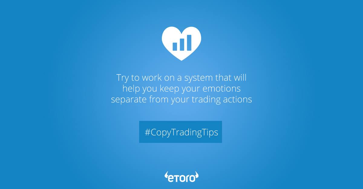 eToro's tweet photo. Keep emotions separate from trading action #CopyTradingTips http://t.co/NkBHn2Ty9a