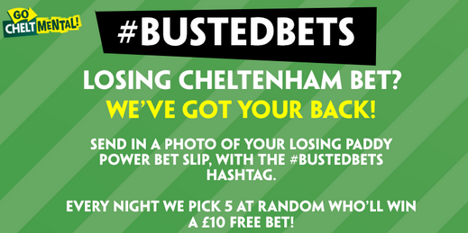 paddypower's tweet photo. Had a losing Cheltenham bet with us? Win a consolation free bet by sending us your #BustedBets!! http://t.co/3YtNKUfDnN