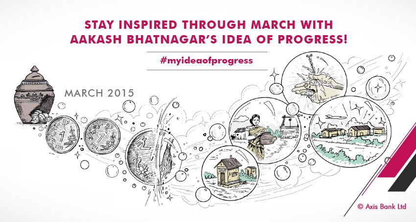 AxisBank's tweet photo. A few progress stories to keep you inspired! Download the March calendar: http://t.co/TburlPyWXH #myideaofprogress http://t.co/d2BBXVnCav