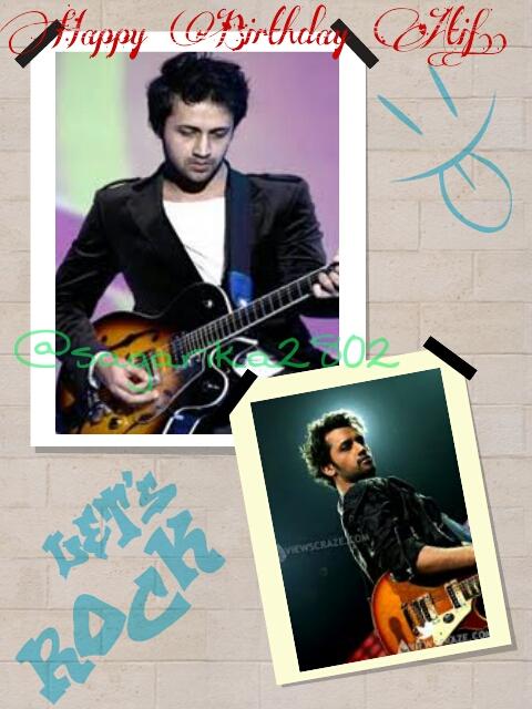 A very Happy Birthday to Atif Aslam... Stay Blessed.. Luv u   .. 