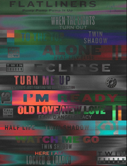 Twin Shadow On Twitter Http T Co Bhibyac4l7 By Milan Zrnic Http T Co Bzzmd4surw twitter