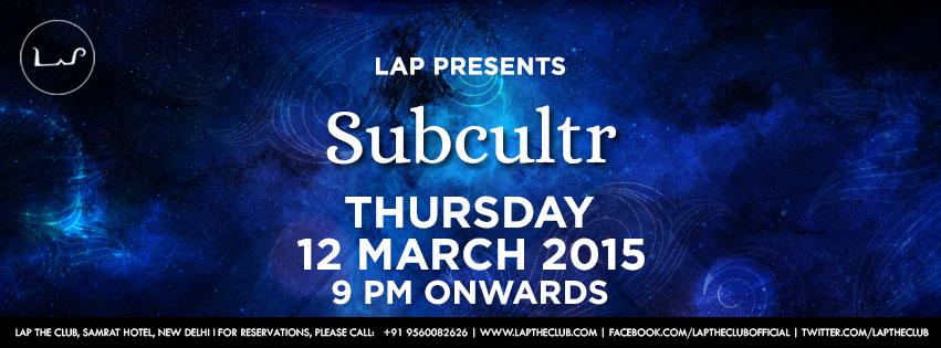 12th March'15 
Thursday
9 PM onwards
For Reservation,please call - 9811889140/8447193107