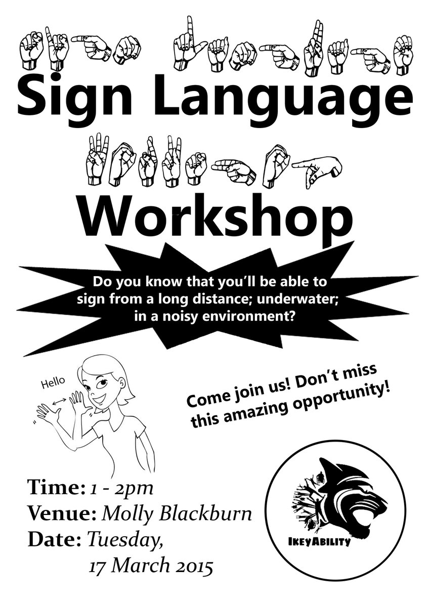 IkeyAbility's tweet photo. Come and join us at our first event! Sign Language Workshop on 17 March run by epic people #ability http://t.co/NSzxwsIJyE