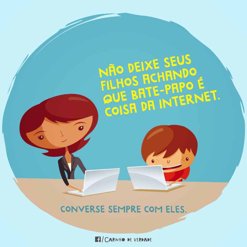 carinhoverdade's tweet photo. Não deixe seus filhos achando que “bate-papo” é coisa da internet. Converse sempre com eles. http://t.co/9QflDvku1f