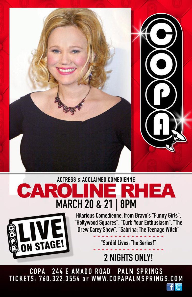 CopaRoomPS's tweet image. Couldn't be more excited to have @CarolineRhea at @CopaRoomPS 3/20 and 3/21 go to copapalmsprings.com for tix!