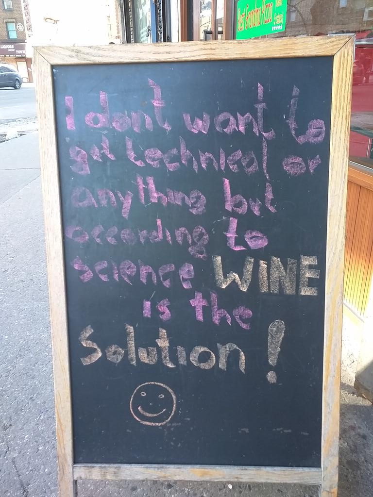 Some anti-misery advice from the local bar.