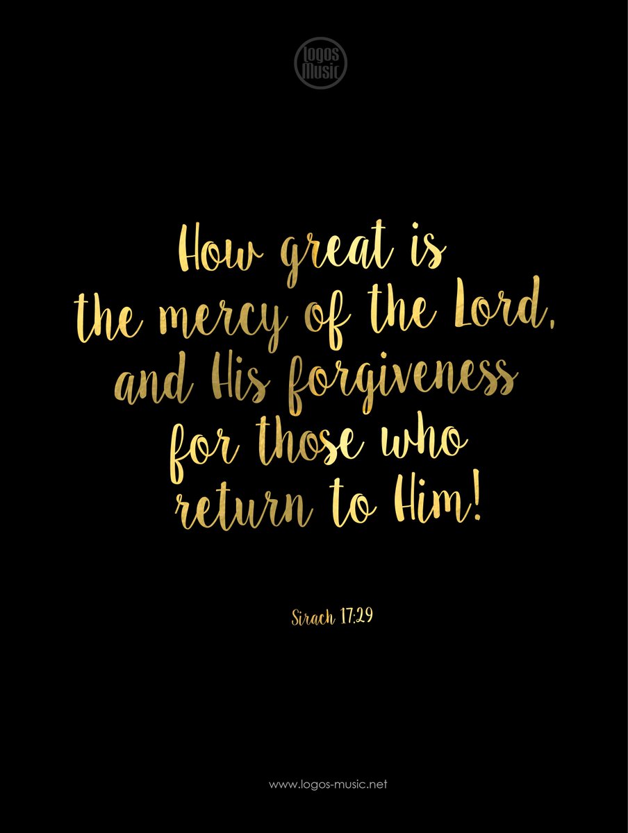 LogosMusic1's tweet photo. #Sirach: "How #great is the #mercy…" http://t.co/tKLQiXcSB7