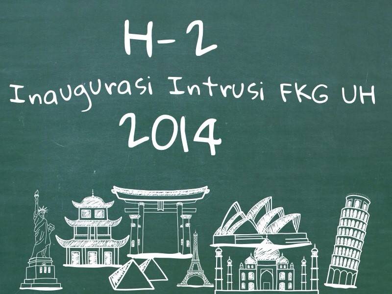 2DAYS TO GO INAUGURASI INTRUSI 2014!!!