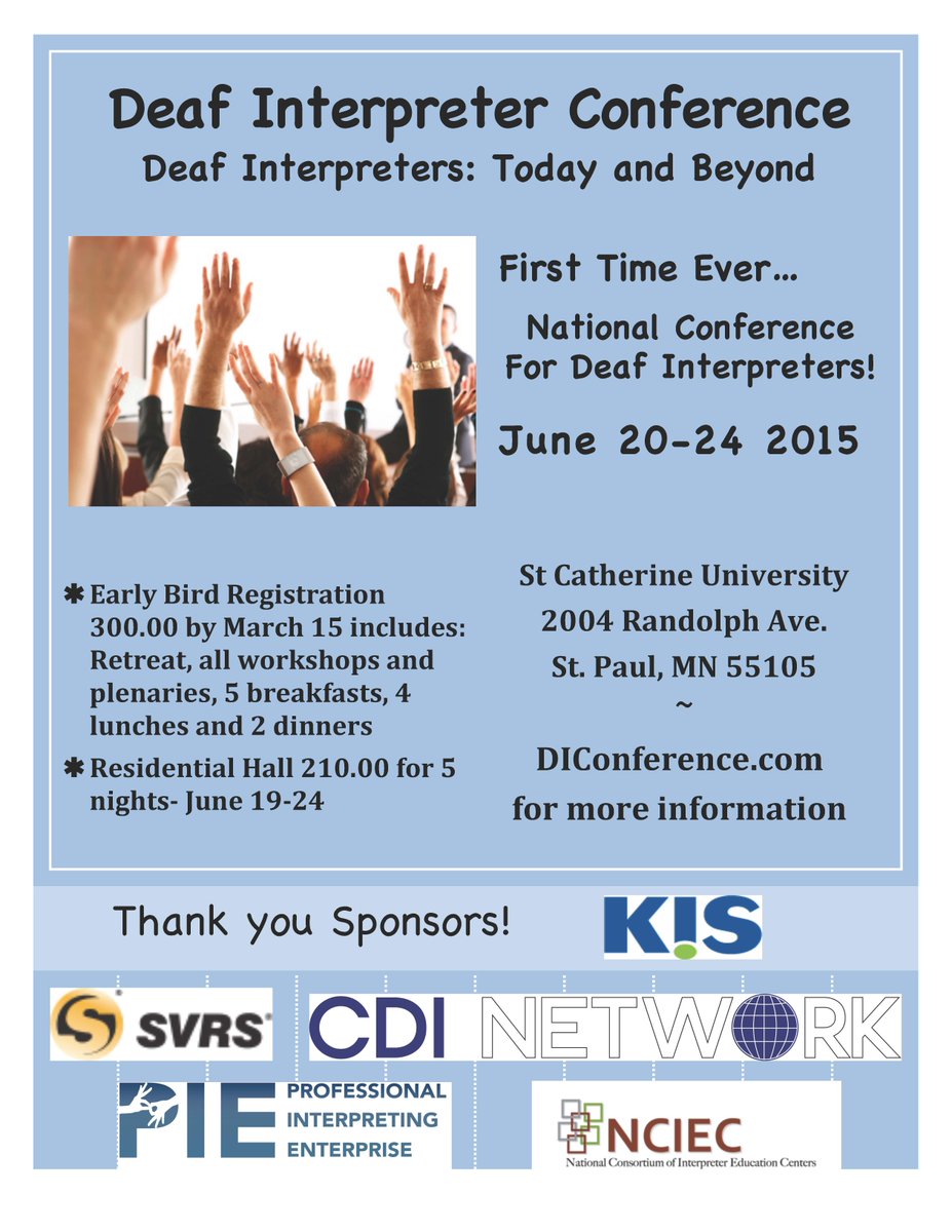 DIConference's tweet image. Official Deaf Interpreter Conference in St. Paul, Minnesota on June 20-24