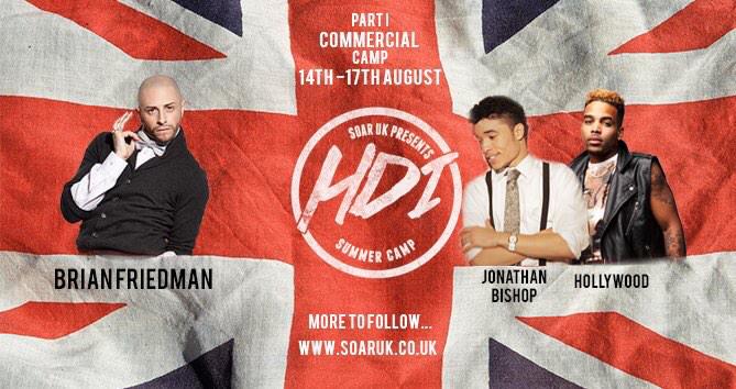 SoarUk's tweet photo. HDI Part 1 Commercial Camp 14-17 August #London w/ @brianfriedman @iamjohnnybishop @ayohollywood book your spot TODAY http://t.co/n2ZHX4SuRT