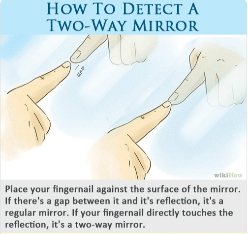 ᑕᗩᔕEYᗷETᕼ on X: “@TheWeirdWorld: How to Detect a Two-Way Mirror..   no space leave the place / X