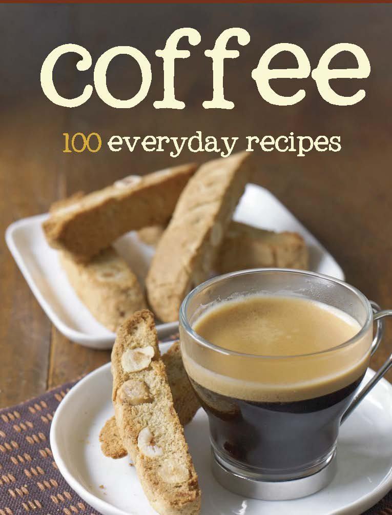 Coffee (100 Recipes) bit.ly/Coffee100

#coffee #Cookie #cookbook
#recipes #foods