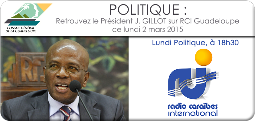 Le Président J. GILLOT sera l'invité de l'émission : LUNDI POLITIQUE à 18h30
ce lundi 2 mars  sur  @RCIGuadeloupe