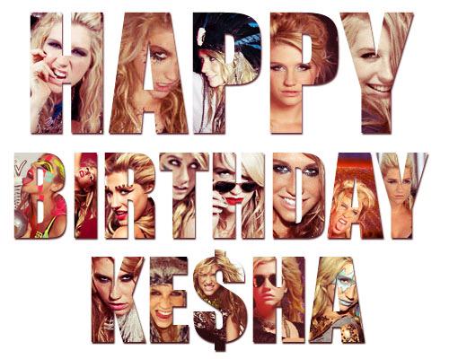  Happy Birthday Kesha 