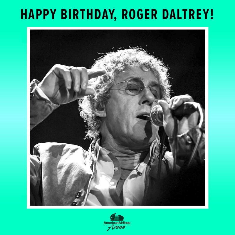 Happy Birthday, Roger Daltrey! We can\t wait to see you & the rest of perform 