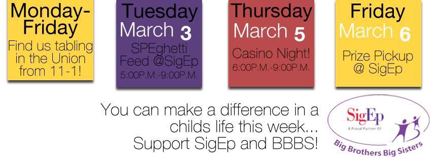 Just a reminder that we have a week full of great events to raise money for Big Brothers Big Sisters!