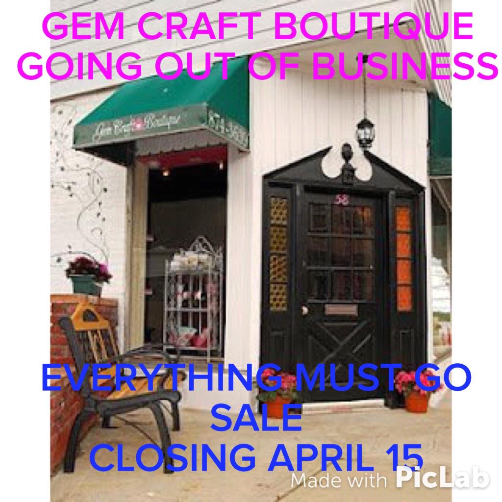 #GoingoutofBusiness #Sale at #gemcraftboutique - Wed, Thurs &amp; Fri 11am-530pm &amp; Sat. 10am-530pm until April 15