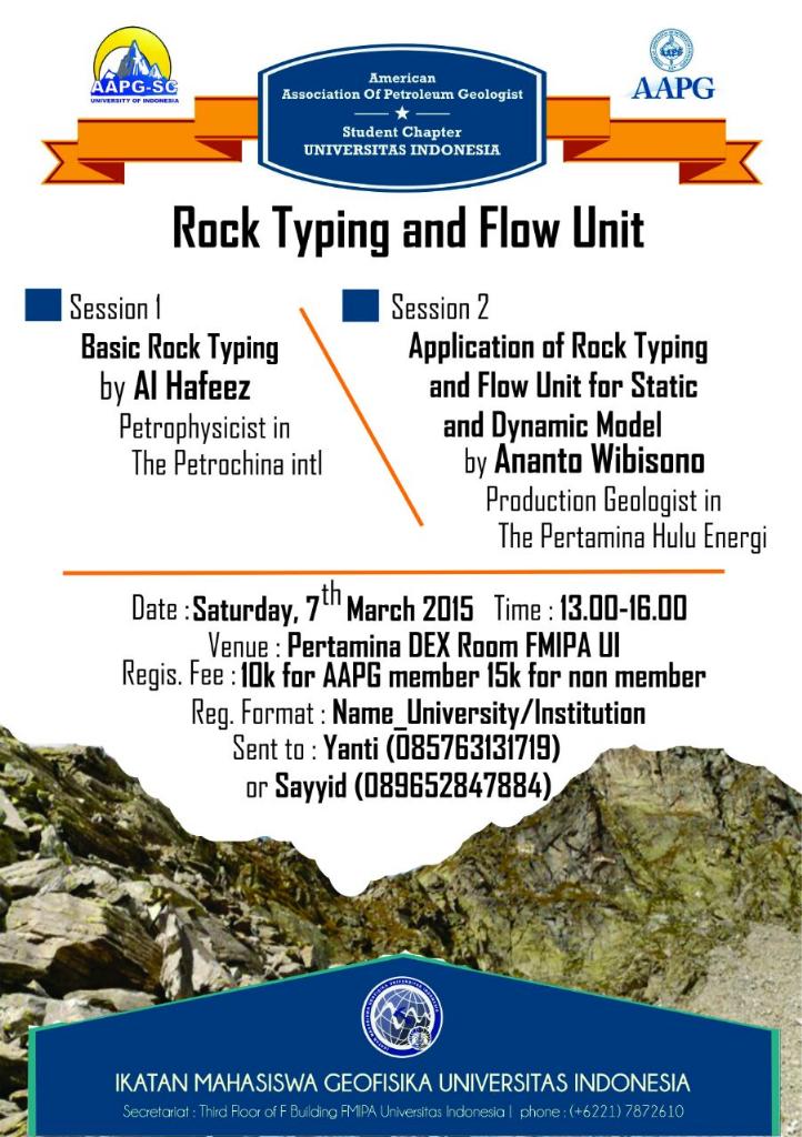 Short course "Rock Typing and Flow Unit". 7th, march 2015, 13.00 till 16.00. Venue : Pertamina DEX Room FMIPA UI.