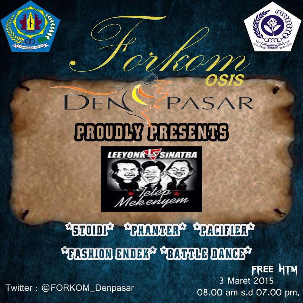 Datang dan saksikan penutupan HUT Kota Denpasar ke-227 bertempat di Taman Kota tgl 3 maret 2015, bersama FORKOM OSIS