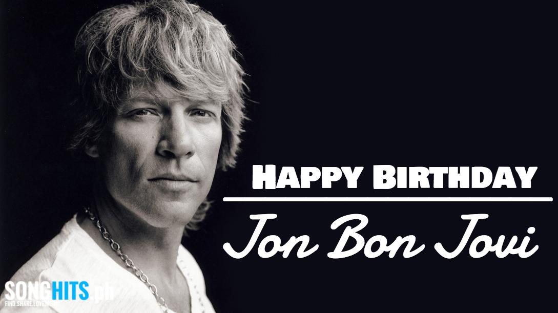 Happy Birthday Jon Bon Jovi! 