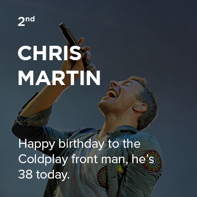 Happy Birthday to Chris Martin! Find out more news in our Cal!  