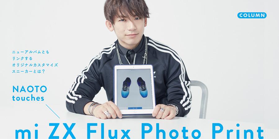 NAOTO】adidas Originals NAOTO touches 「mi ZX Flux Photo Print