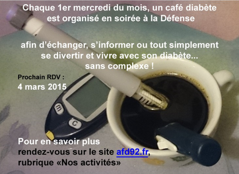 FedeDiabete's tweet photo. Le prochain café-diabète de @AFD_92 aura lieu le 4 mars 2015 à 20 heures 
http://t.co/TnFMOymv3b http://t.co/6PWwsKqus8