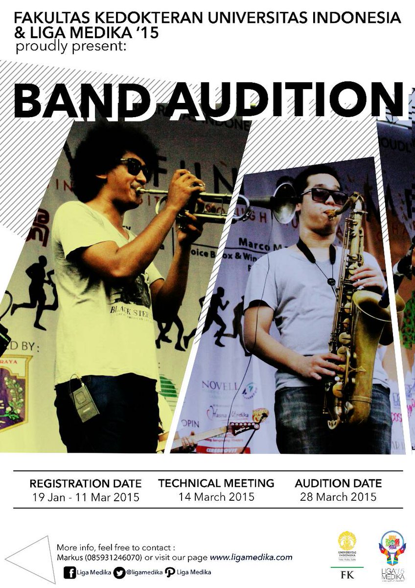 Register you Band Now! at : ligamedika.com 
[ CLOSED : 11 March 2015]