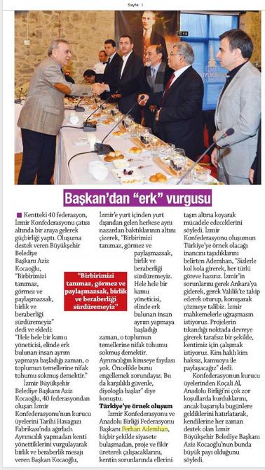 İzmir için tek yürek oldular.. Başkan Sn. Aziz Kocaoğlu'da oluşuma tam destek verdi (EgeMetro Gazetesine teşekkürler)