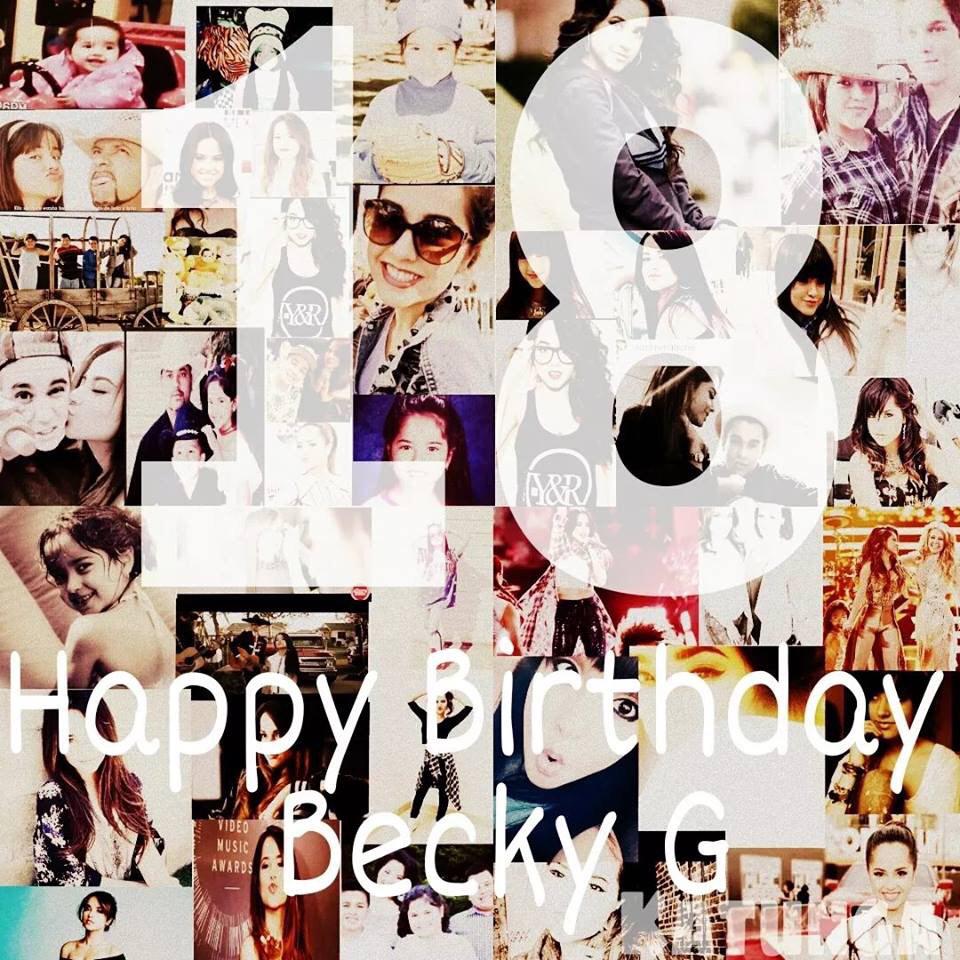 HAPPY BIRTHDAY BECKY G BEAUTIFUL PRINCESS I LOVE YOU SO MUCH!                       18 WHYYYY? 