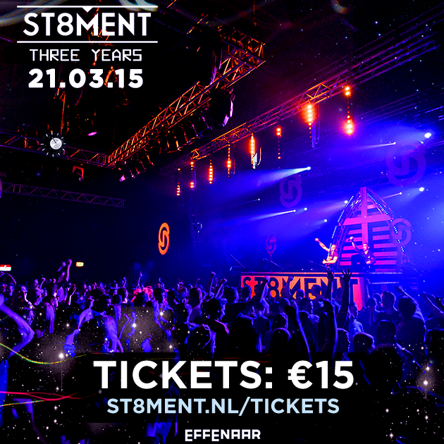 st8ment_nl's tweet photo. Zaterdag 21 maart 2015 nemen @Noisecontroller, @JackofSound en @Djdeetox de Effenaar over voor een nieuwe #ST8MENT! http://t.co/68w8EKp9qY